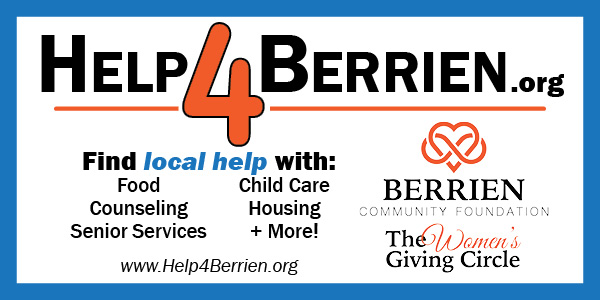 A graphic with "Help 4 Berrien.org" written at top, with "find local help: food, counseling, senior services, child care, housing + more!" and "www.help4berrien.org" and BCF's logo and the word logo for Women's Giving Circle.